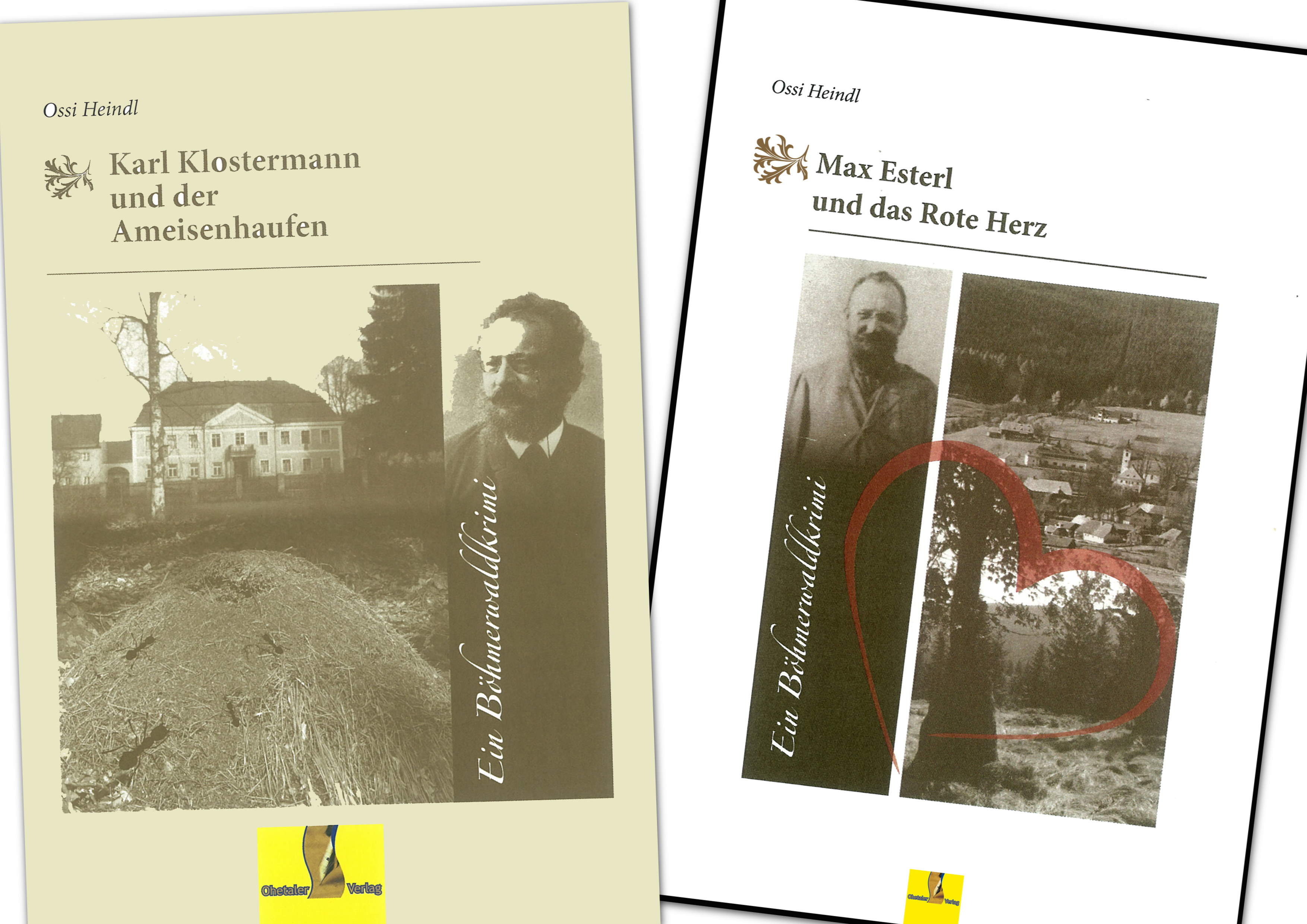 Böhmerwaldkrimis: Max Esterl Und Das Rote Herz Sowie Karl Klostermann