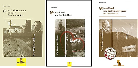 Böhmerwaldkrimis: Max Esterl Und Das Rote Herz, Und Die Schilderspaxer